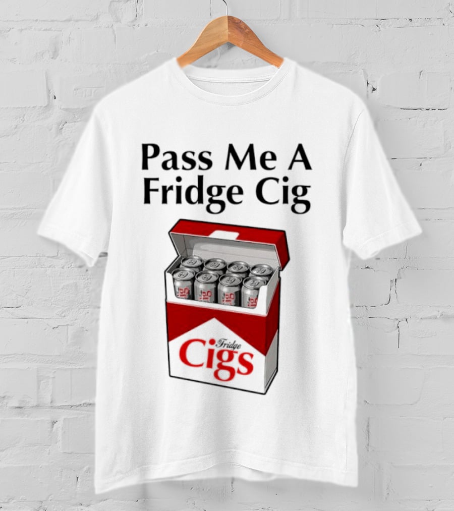 Pass Me A Fridge Cig Cans Marlboro T-Shirt
