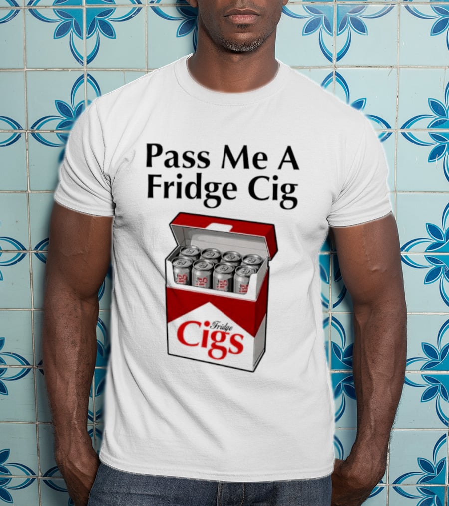 Pass Me A Fridge Cig Cans Marlboro T-Shirt