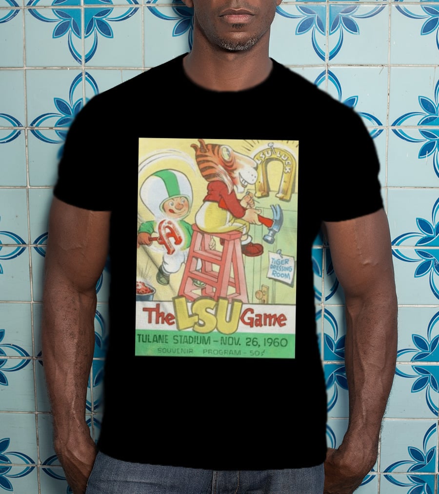 1960 The LSU Game Tulane Stadium Souvenir Program Tiger Dressing Room November 26 T-Shirt