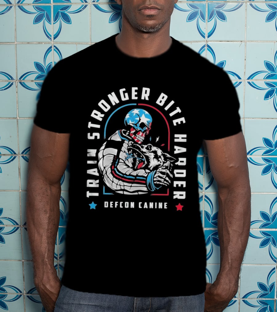 Train Stronger Bite Harder Skeleton Dog Defcon Canine T-Shirt