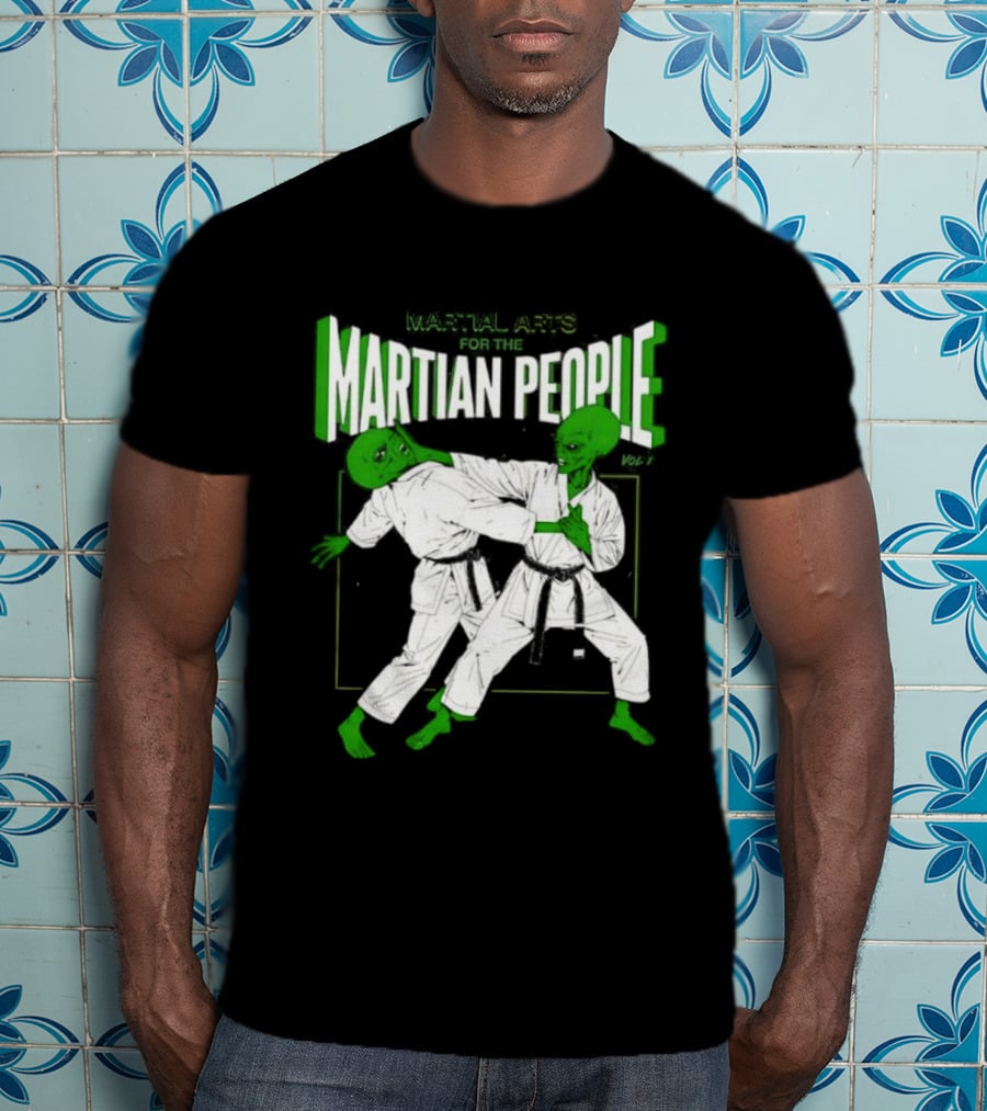 Martial Arts For The Martian People Vol 1 Green Martian Figures In Gi T-Shirt