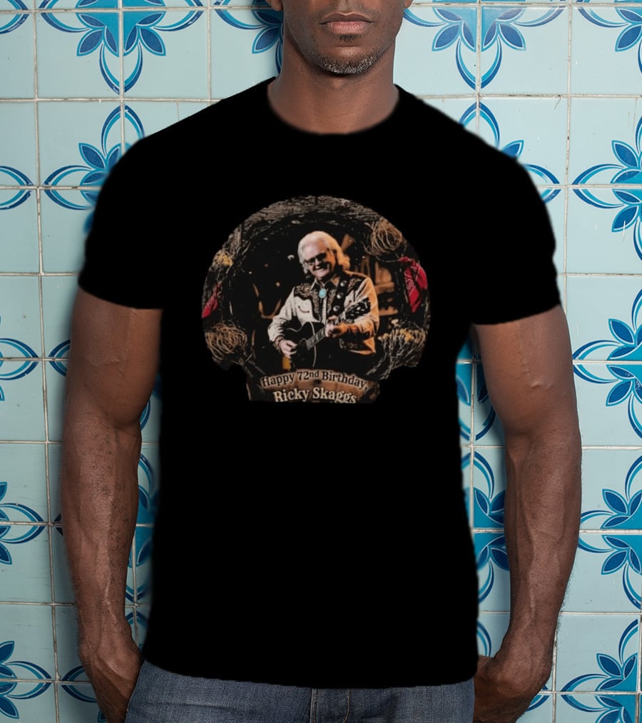 Happy 72nd Birthday Ricky Skaggs Country Music Celebration T-Shirt