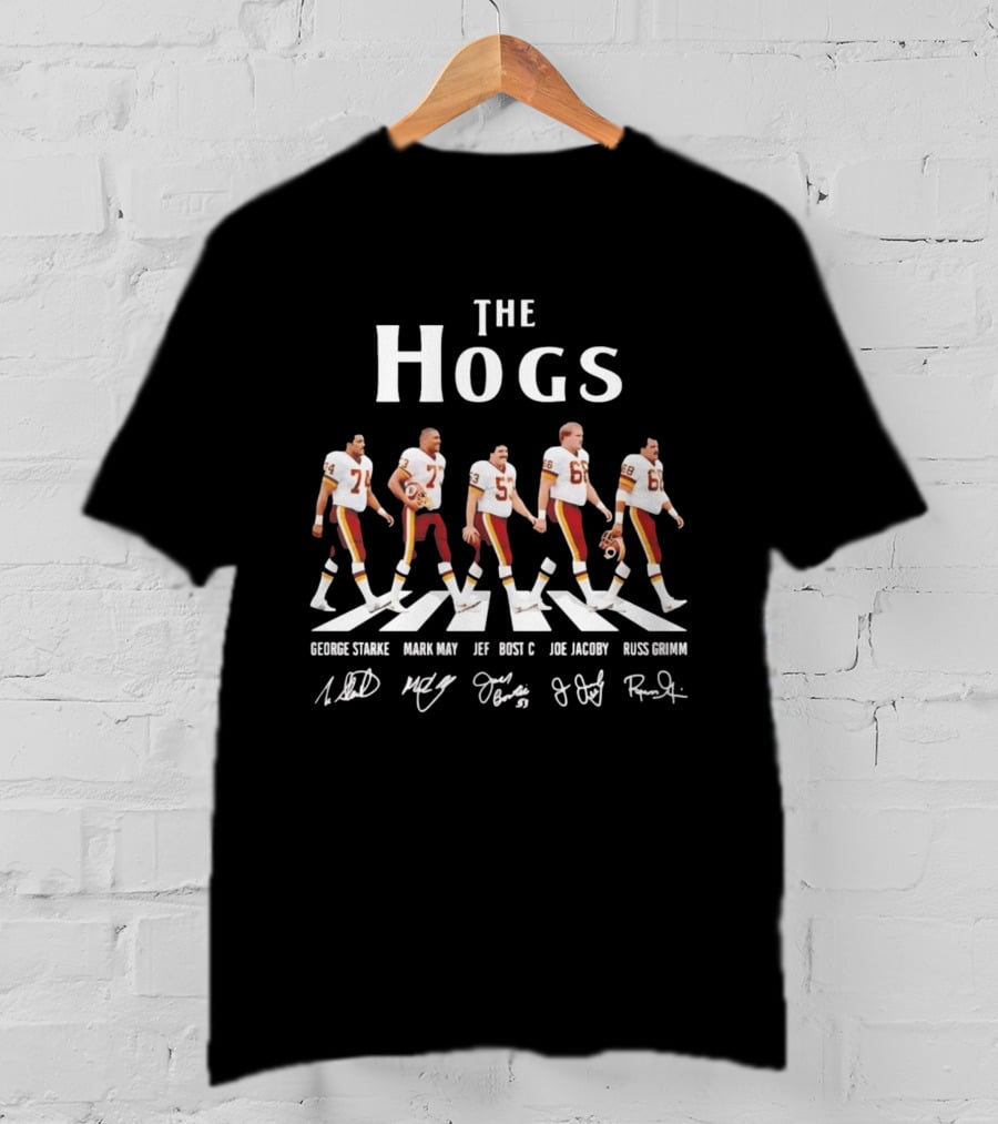 The Hogs George Starke Mark May Jeff Bostic Joe Jacoby Russ Grimm Football Legends T-Shirt