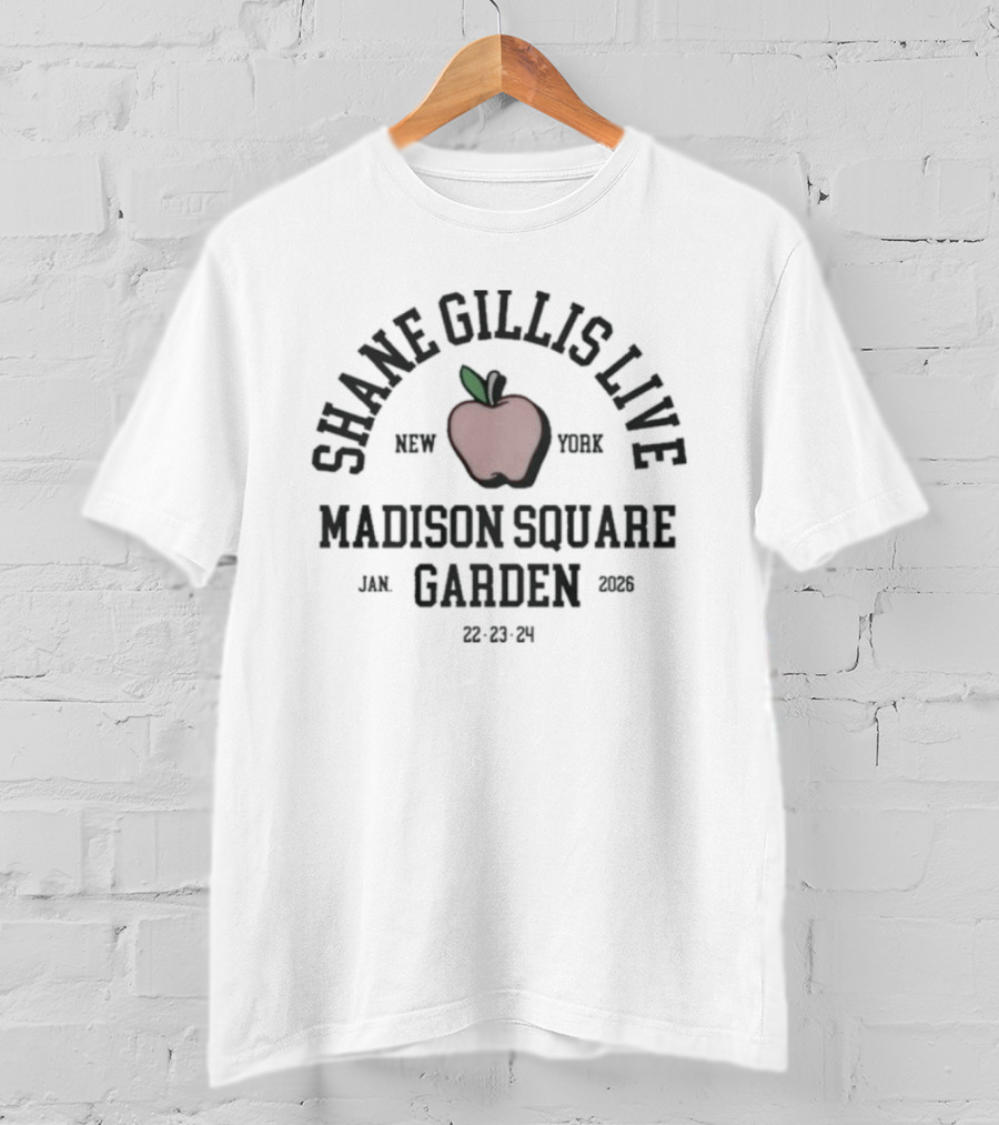 Shane Gillis Live Madison Square Garden New York Apple 2023 T-Shirt
