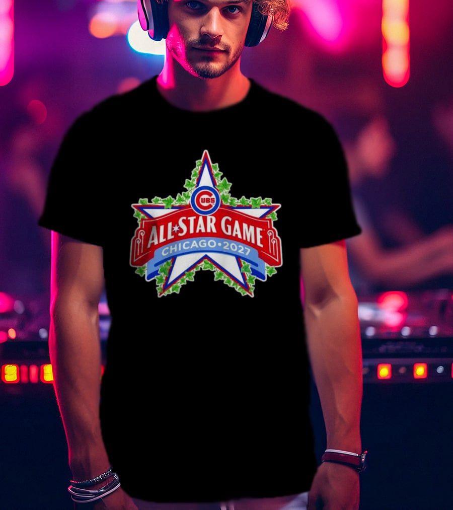 Chicago Cubs 2027 All Star Game MLB Event T-Shirt