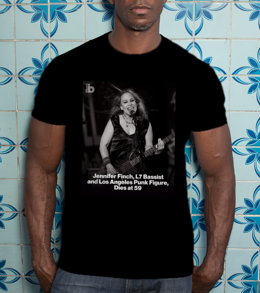 Jennifer Finch L7 Bassist Los Angeles Punk Icon Dies At 59 T-Shirt