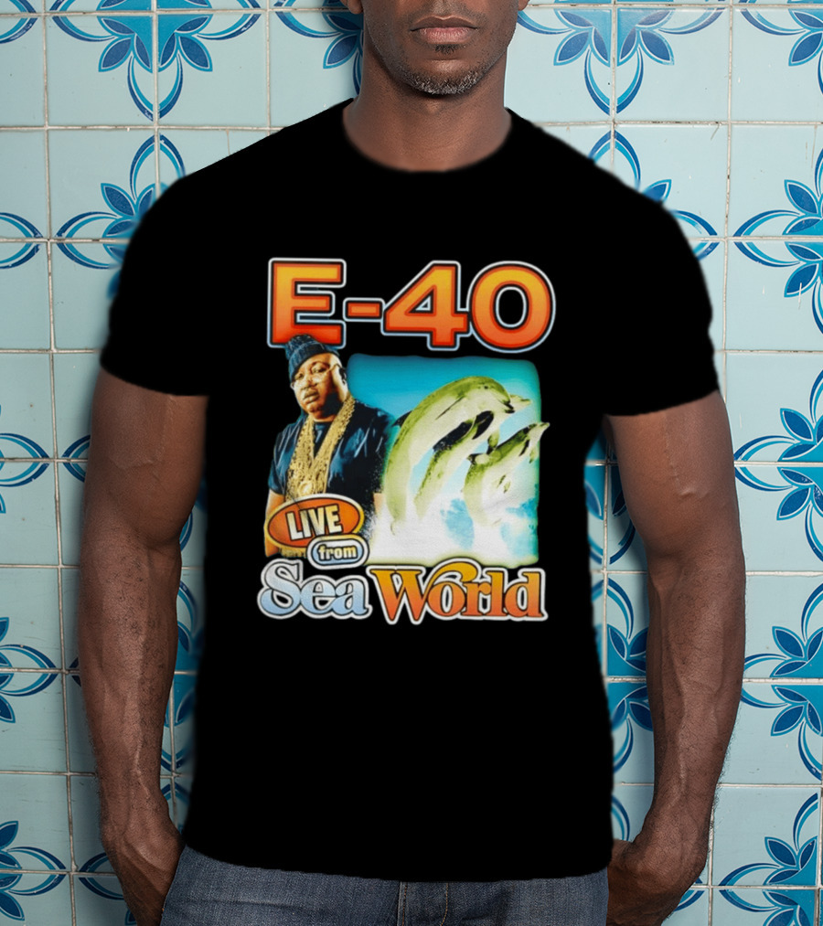 E 40 Live From Sea World With Dolphins T-Shirt