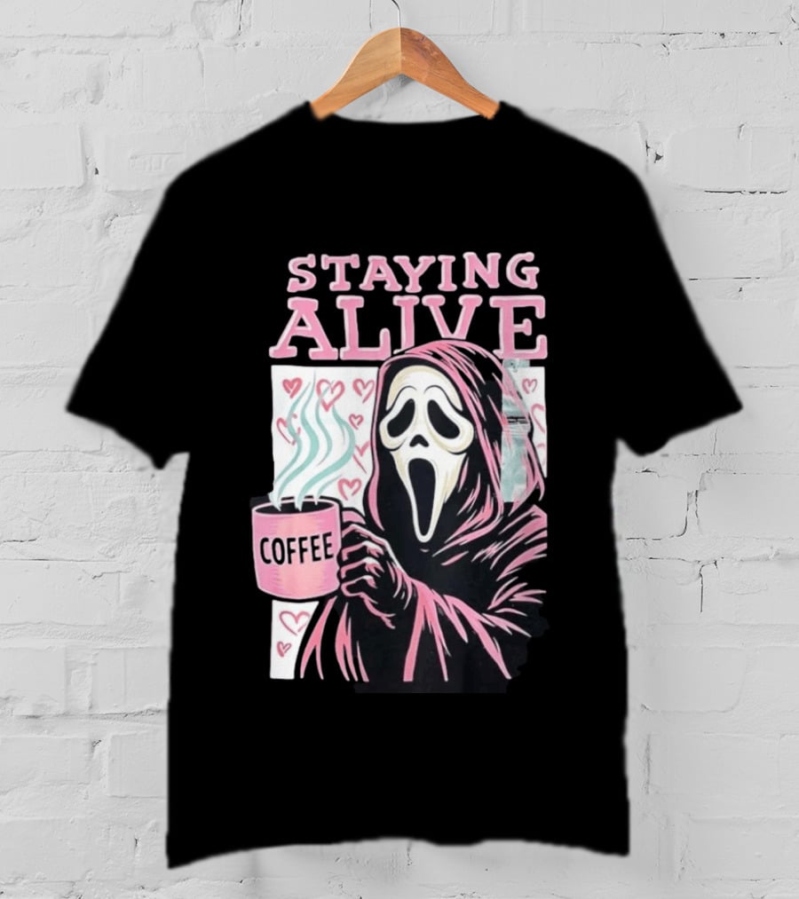 Staying Alive Ghostface Coffee T-Shirt