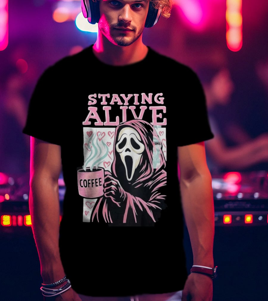 Staying Alive Ghostface Coffee T-Shirt