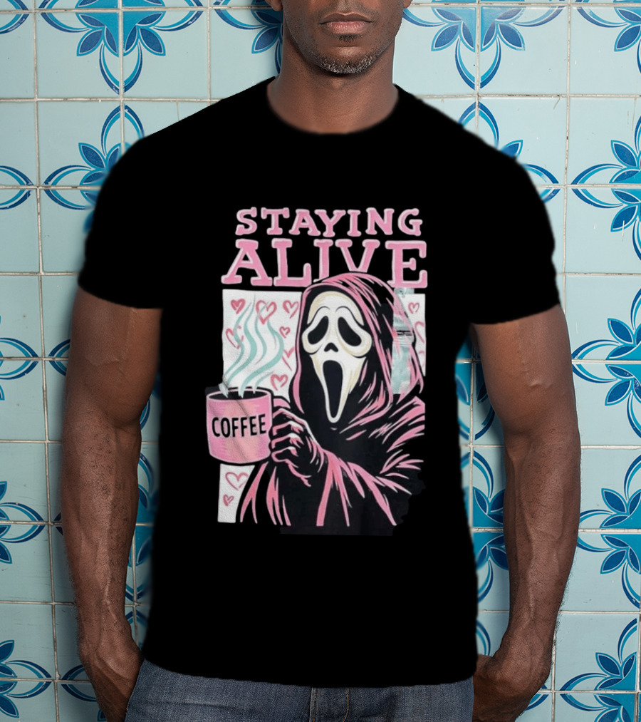 Staying Alive Ghostface Coffee T-Shirt