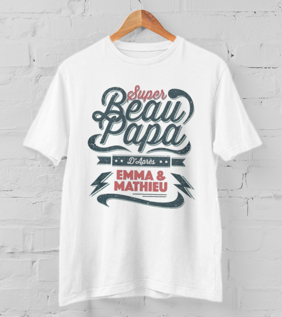 Super Beau Papa D'après Emma & Mathieu Stepfather T-Shirt