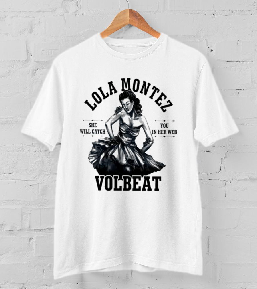 Lola Montez Volbeat Rock Music Tour Edition T-Shirt