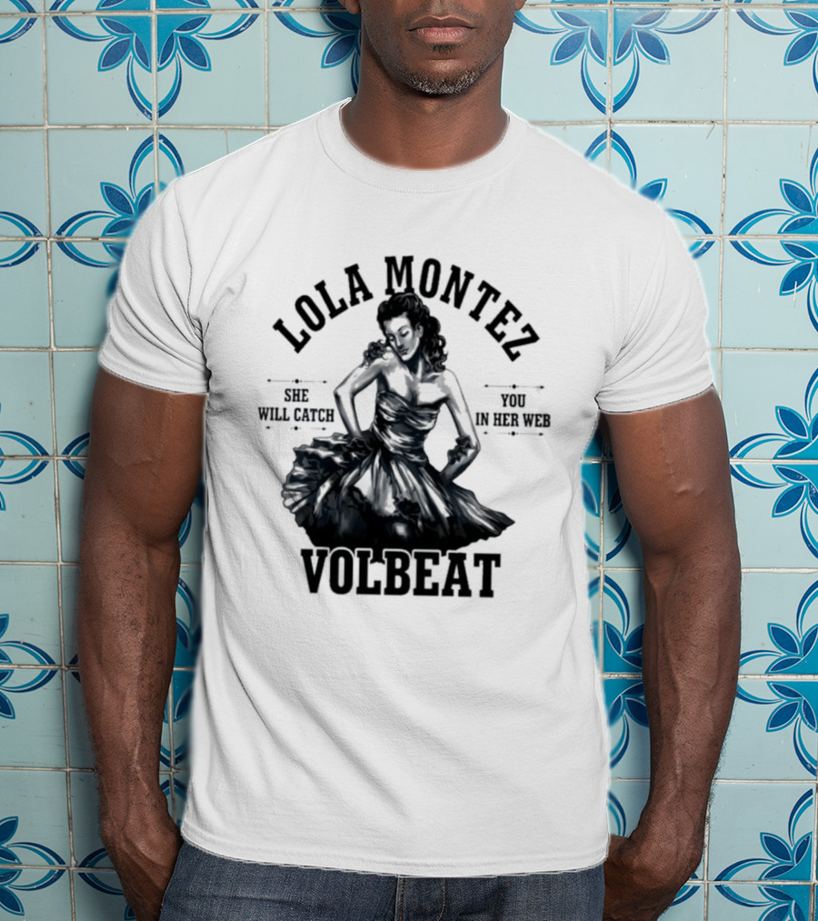Lola Montez Volbeat Rock Music Tour Edition T-Shirt