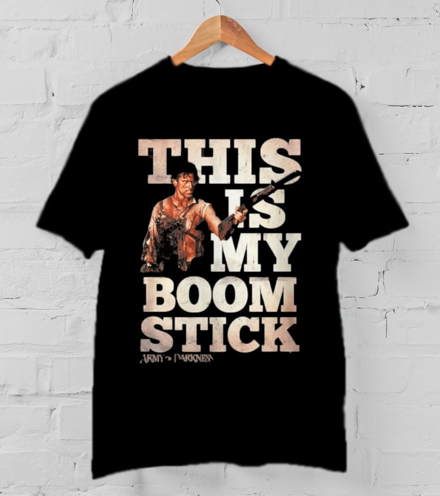 Army Of Darkness This Is My Boomstick T-Shirt