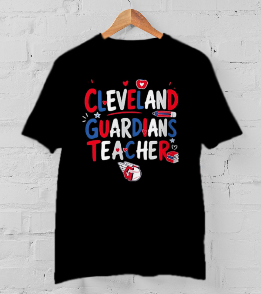 Cleveland Guardians Teacher Apple Pencil Baseball Heart Stars T-Shirt