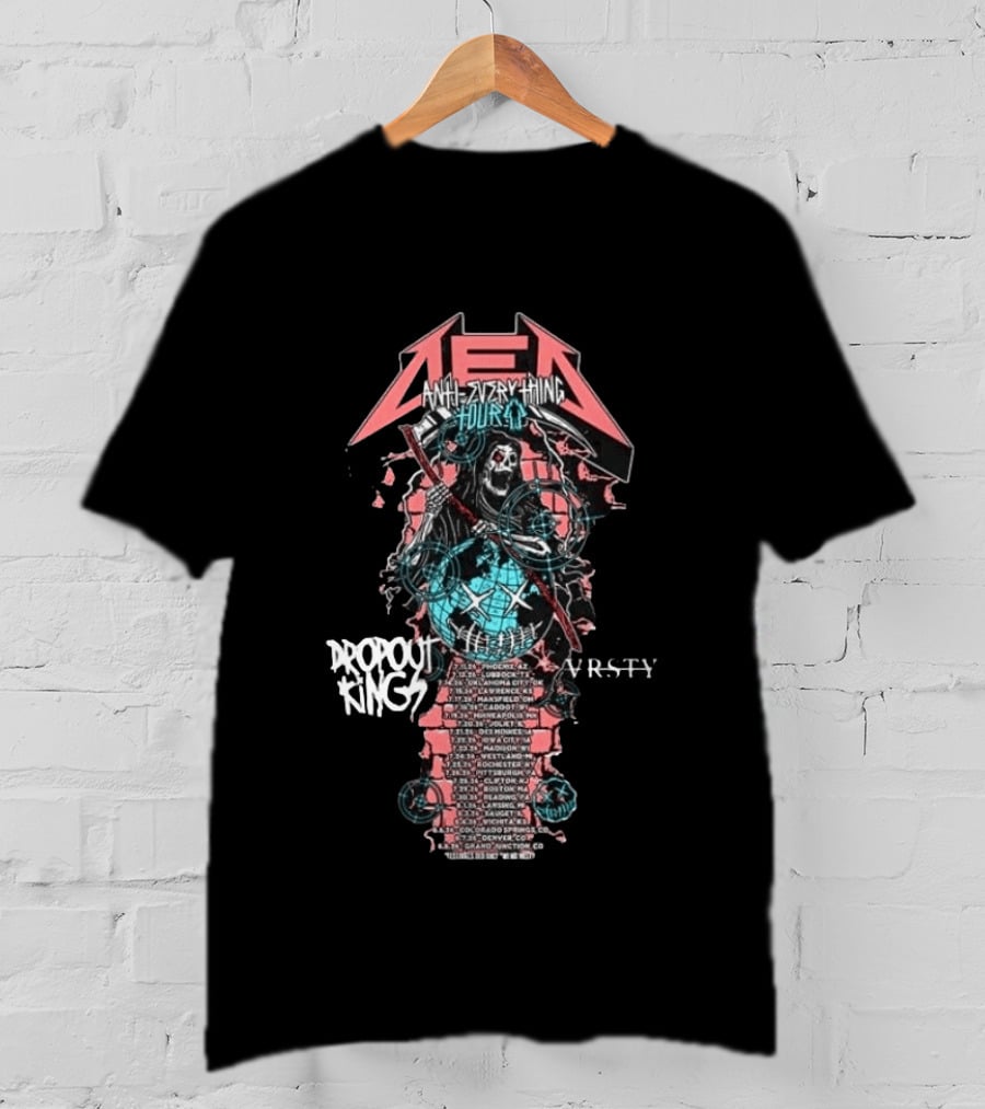 DED Anti Everything Tour 2026 US Cities List With Dropout Kings VRSY July August Phoenix To Grand Junction T-Shirt