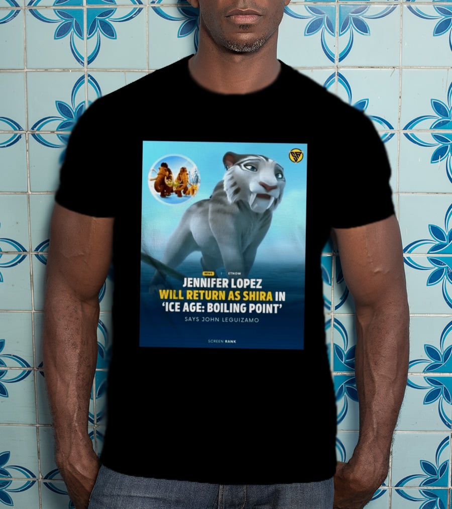 Jennifer Lopez Returns Shira Ice Age Boiling Point John Leguizamo T-Shirt