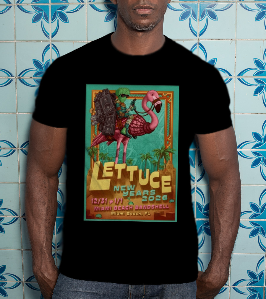 Lettuce New Years 2026 Miami Beach Bandshell Miami Beach FL With Sunglasses Flamingo And Speakers T-Shirt