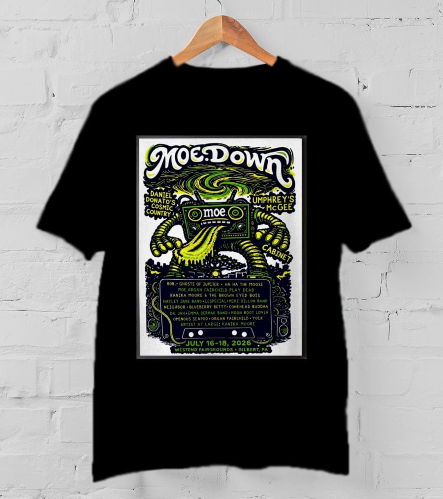 Moe Down Festival July 16 18 2026 Featuring Umphrey's McGee Cabinet Daniel Donato At Westend Fairgrounds Gilbert PA T-Shirt