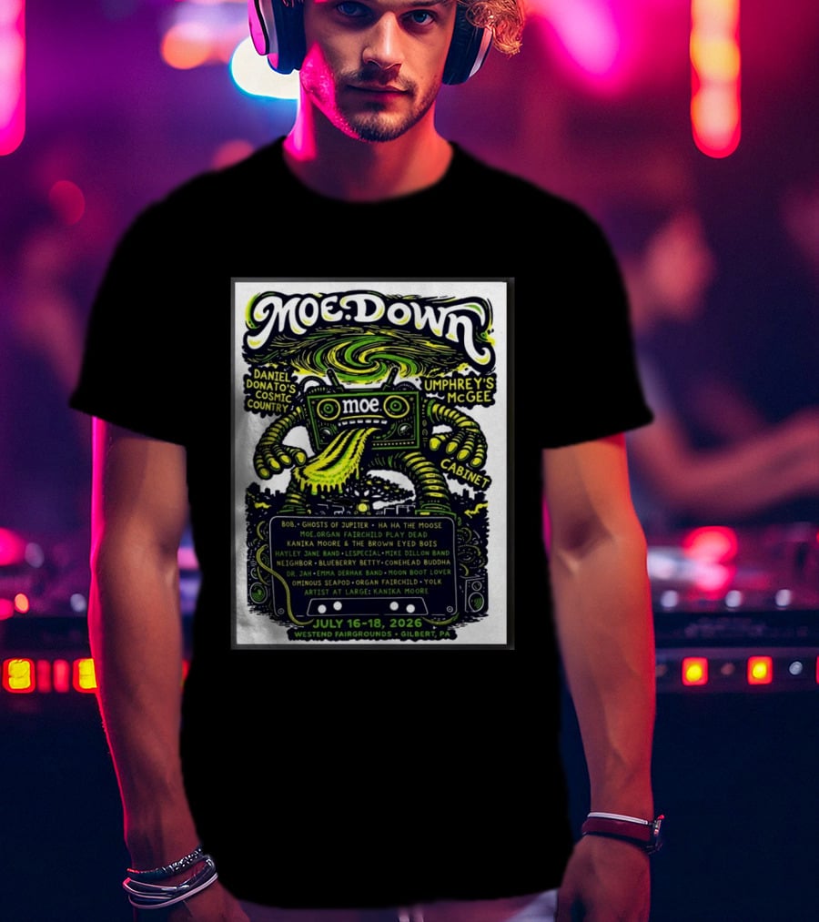 Moe Down Festival July 16 18 2026 Featuring Umphrey's McGee Cabinet Daniel Donato At Westend Fairgrounds Gilbert PA T-Shirt