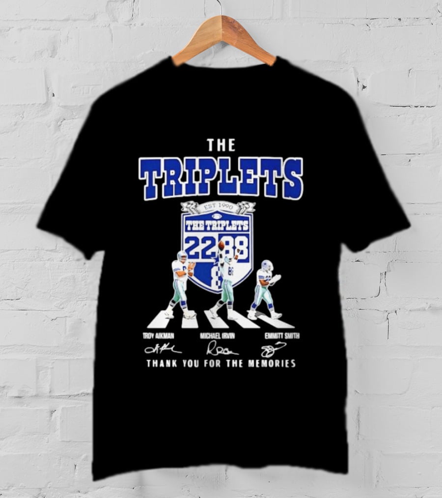 Troy Aikman Michael Irvin Emmitt Smith Dallas Cowboys The Triplets Est 1990 Thank You For The Memories T-Shirt