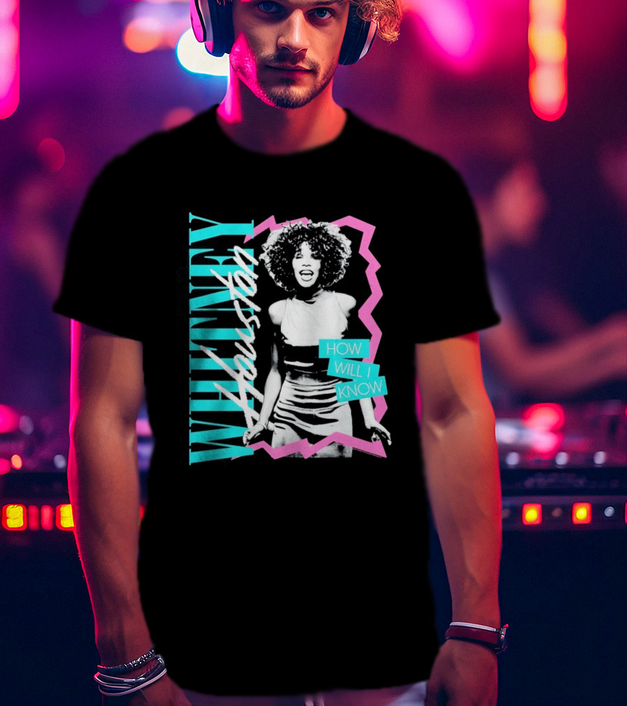 Whitney Houston How Will I Know Vintage Style Music Icon Retro 80s Fashion T-Shirt