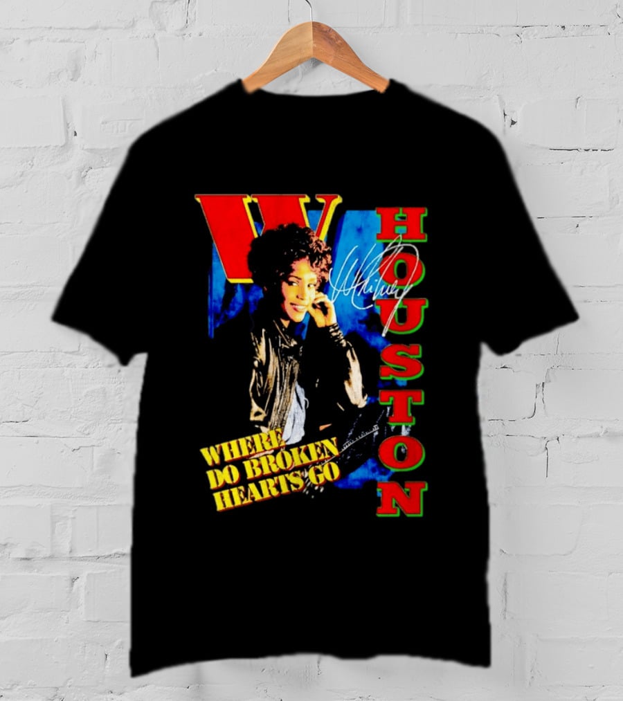 Whitney Houston Where Do Broken Hearts Go Signature T-Shirt