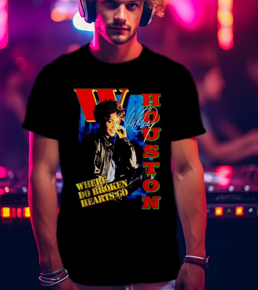 Whitney Houston Where Do Broken Hearts Go Signature T-Shirt