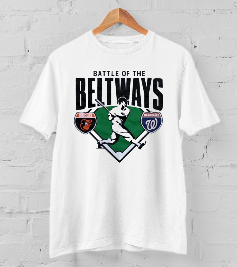 Battle Of The Beltways Orioles Nationals Baseball Rivalry T-Shirt