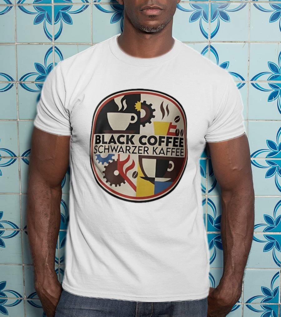 Black Coffee Schwarzer Kaffee Caffeine Cups Gears T-Shirt