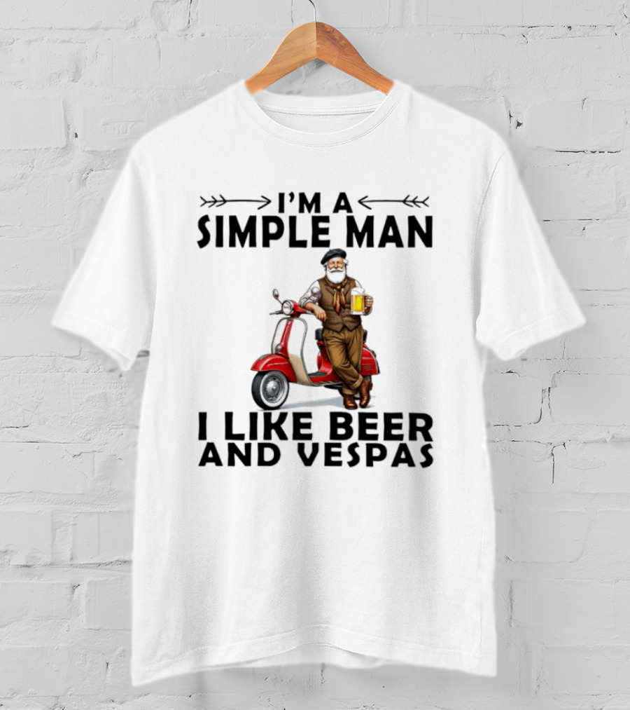 I'm A Simple Man I Like Beer And Vespas Man With Beer And Scooter T-Shirt