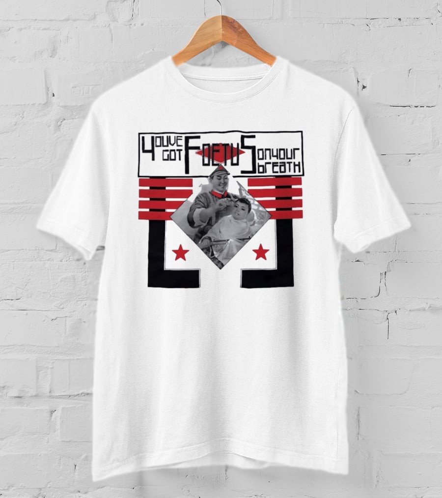 You've Got Foetus On Your Breath Band Retro Barber Propaganda T-Shirt
