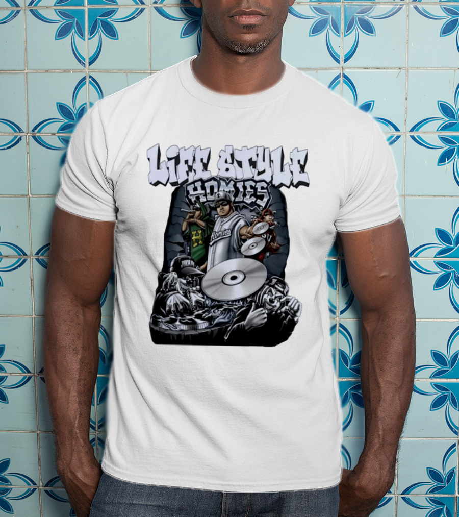 Life Style Homies Hip Hop DJ Rapper Crew T-Shirt