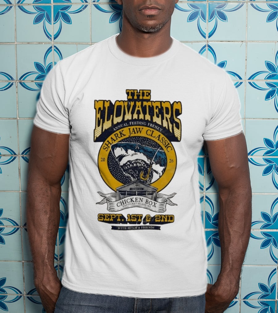 The Elovaters Annual Feeding Frenzy Shark Jaw Classic Nantucket Island MA Chicken Box Sept 1st 2nd 2026 With Hitch Friends T-Shirt