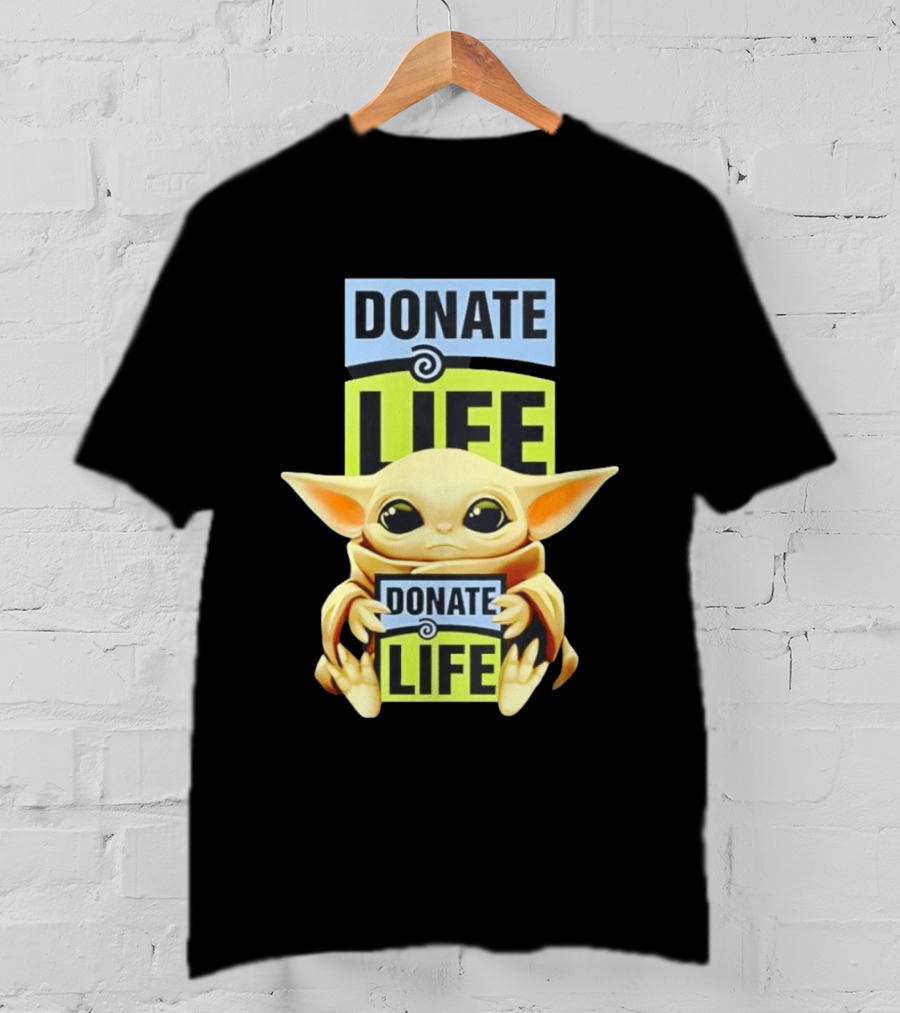 Donate Life Grogu Holding Donate Life Sign T-Shirt