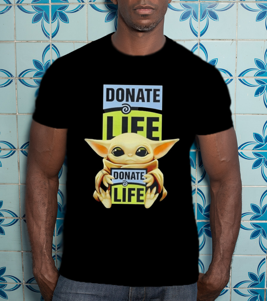 Donate Life Grogu Holding Donate Life Sign T-Shirt