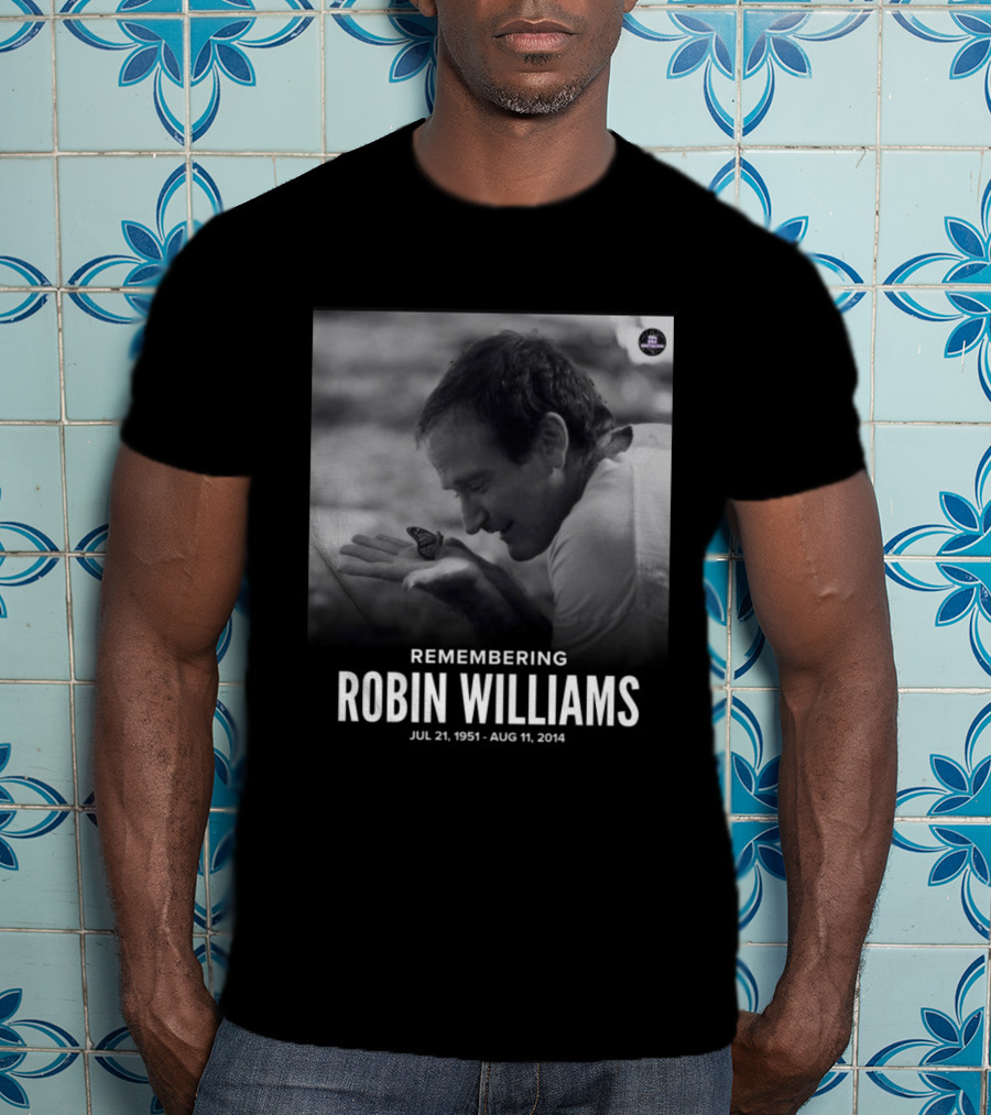 Robin Williams Remembering Jul 21 1951 Aug 11 2014 T-Shirt