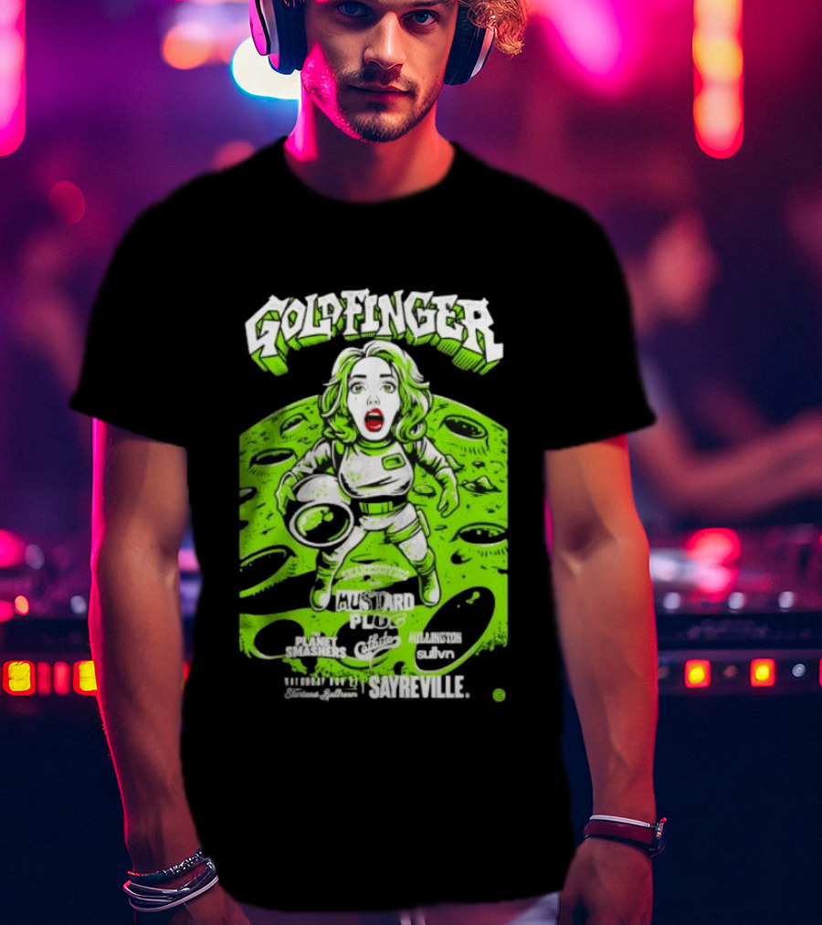 Goldfinger Mustard Plug The Planet Smashers Catbite Millington Skanksgiving Sayreville Alien Space Scene T-Shirt
