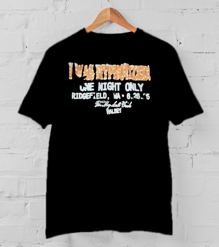 I Was Hypnotized One Night Only Ridgefield WA 6.26.25 For My Last Trick Halsey T-Shirt