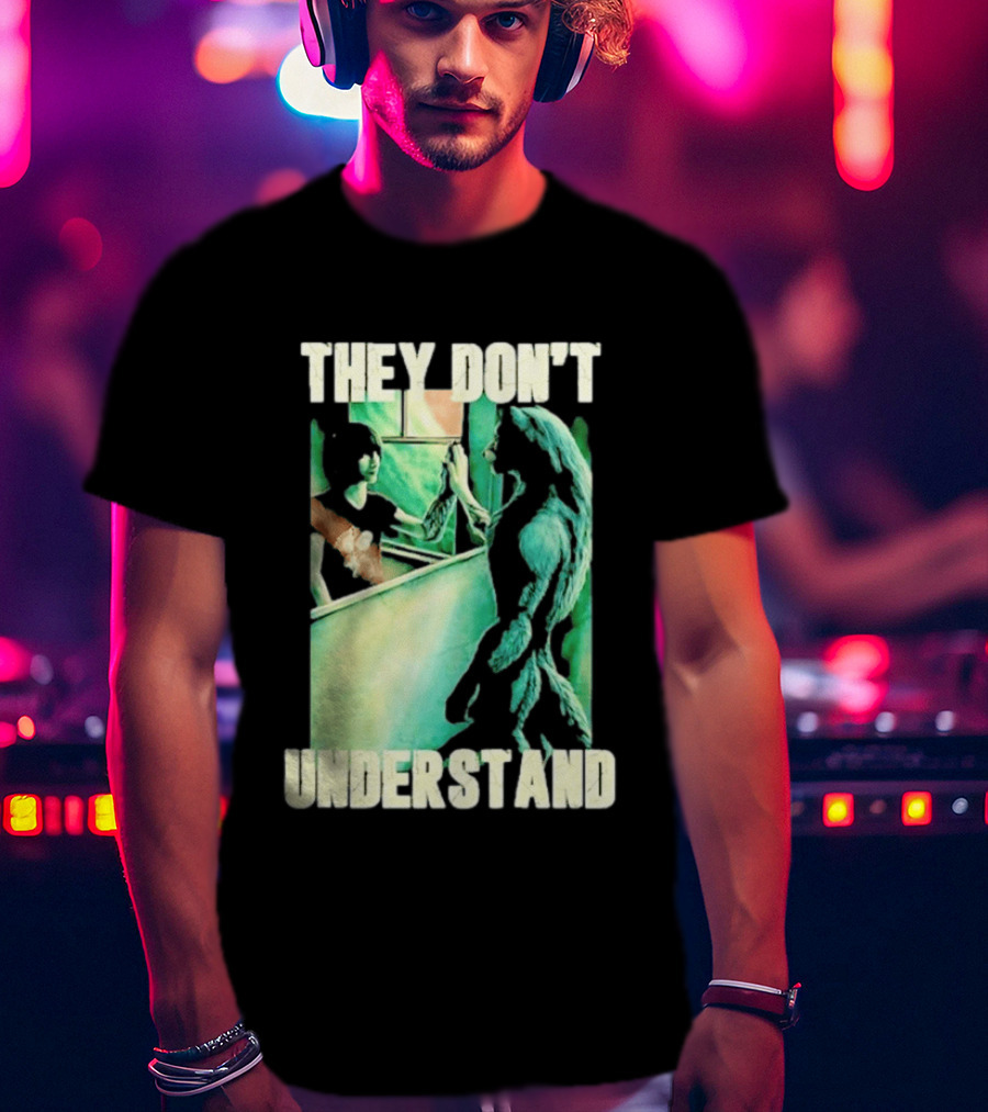 They Don't Understand Werewolf Mirror Reflection T-Shirt