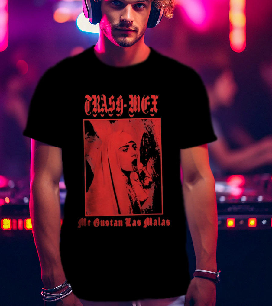 Trash Mex Me Gustan Las Malas Nun Iconic Red Nun T-Shirt
