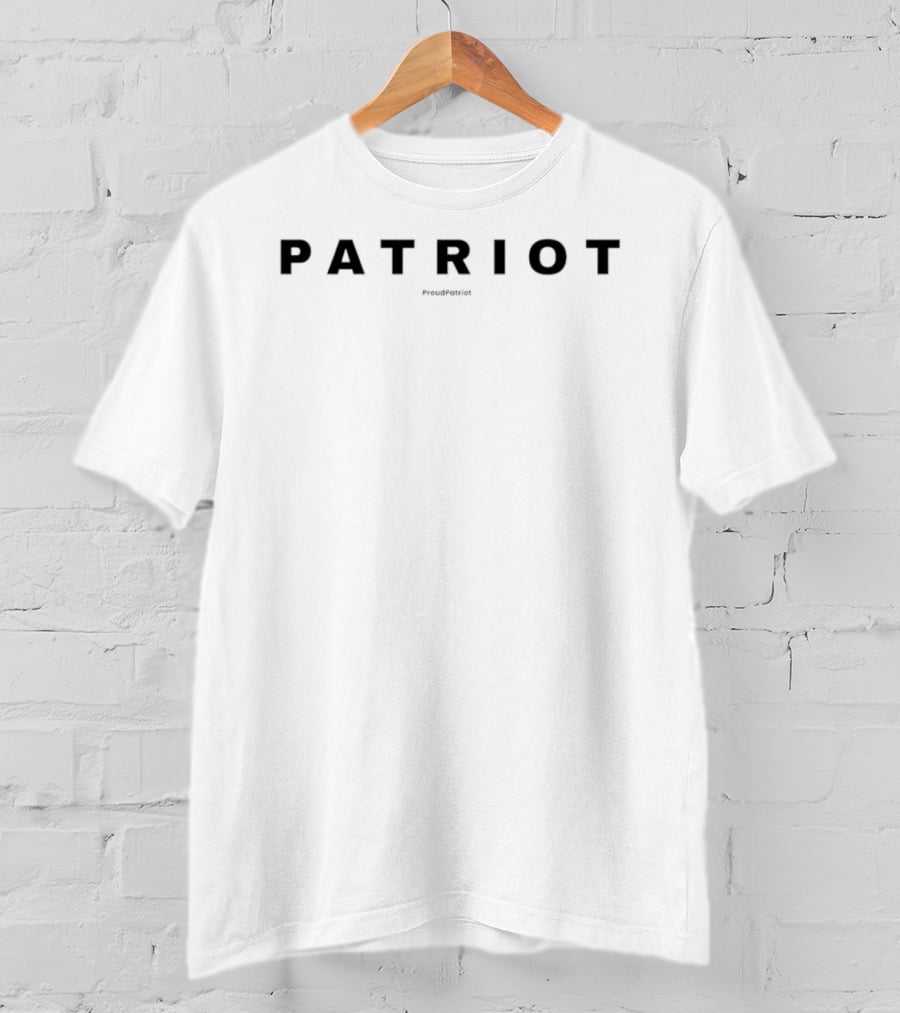 Patriot Proud Patriot American Pride Patriotic T-Shirt
