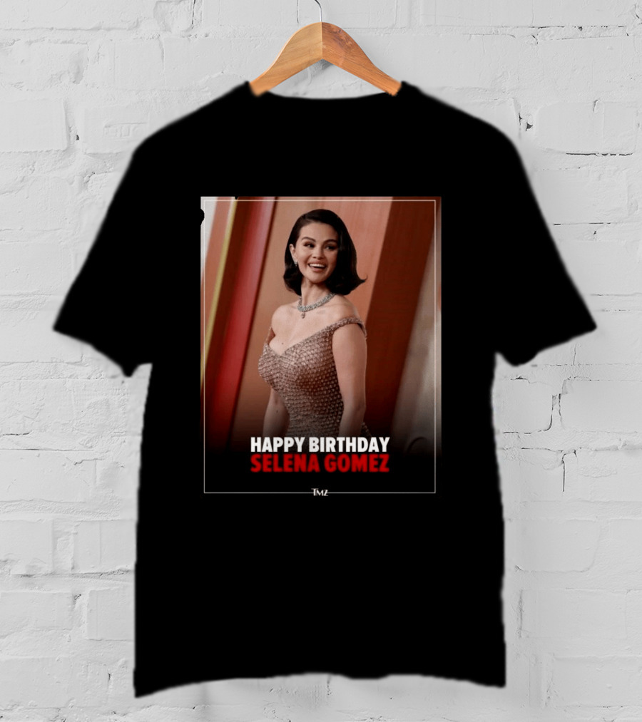 Happy Birthday Selena Gomez TMZ Celebration Event T-Shirt