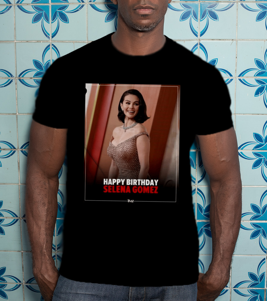 Happy Birthday Selena Gomez TMZ Celebration Event T-Shirt