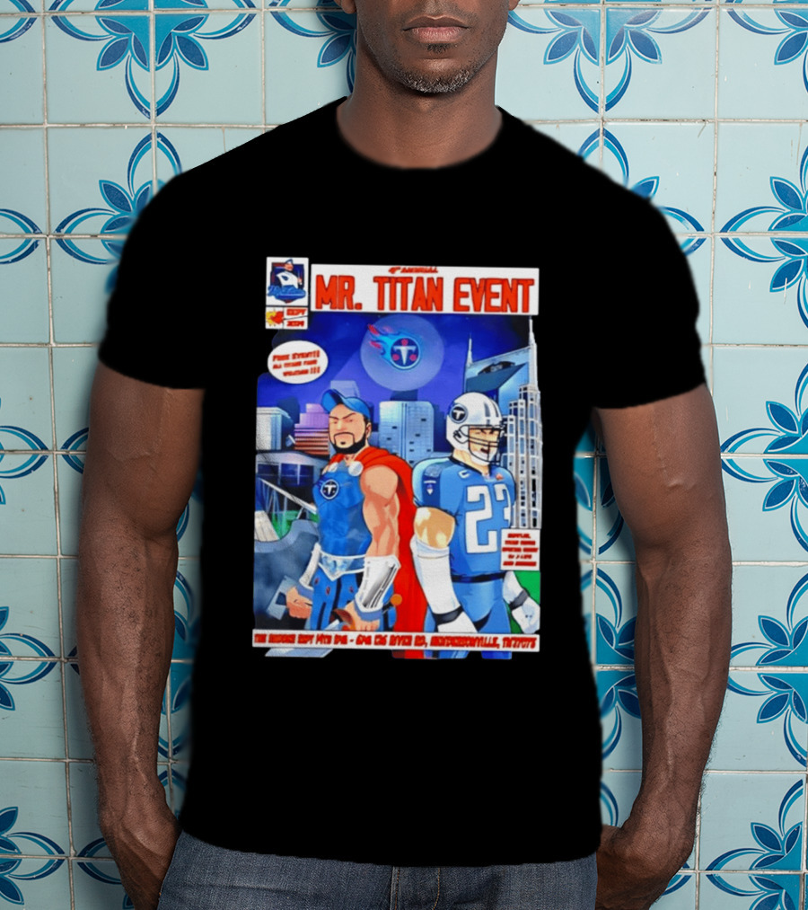 6th Annual Mr. Titan Event Sept 14 One 125 River Rd Hendersonville Tennessee T-Shirt