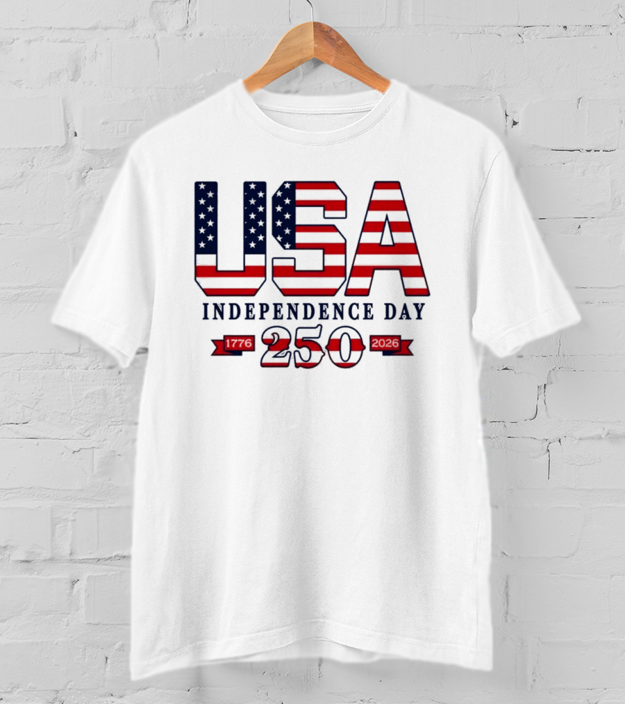 USA Independence Day 250 Made In America 1776 2026 T-Shirt