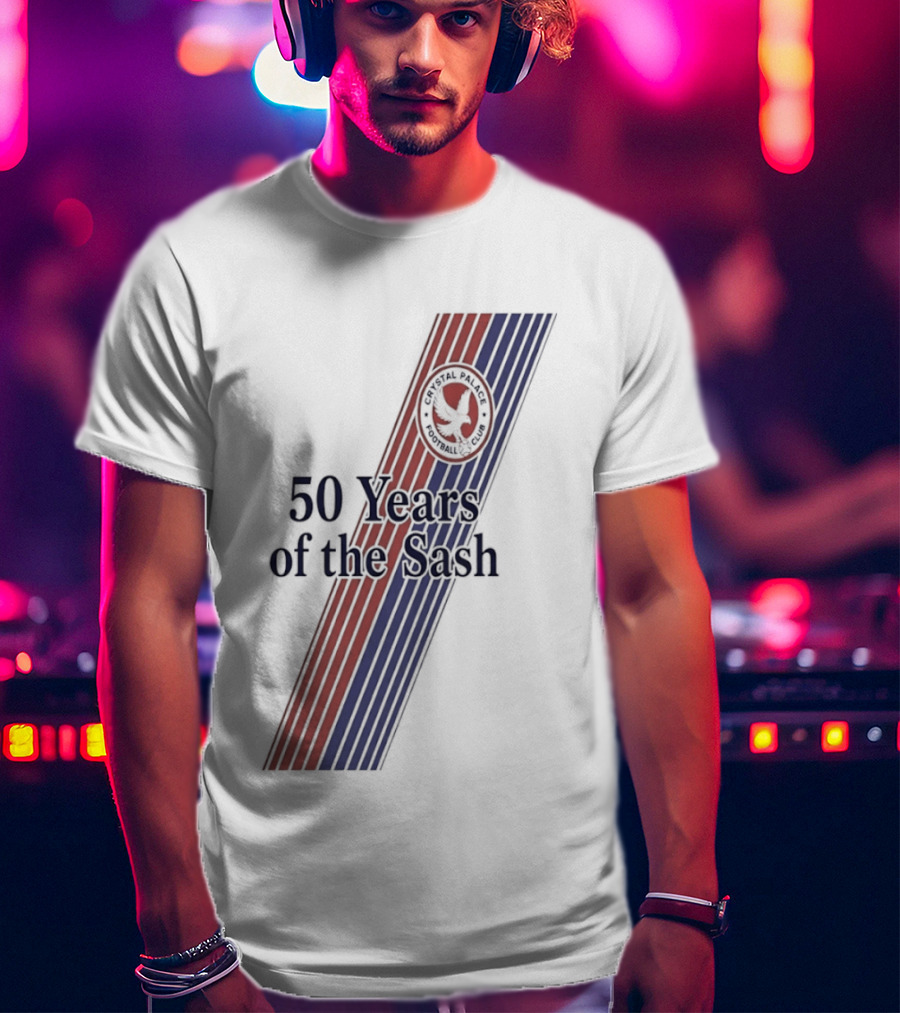 Crystal Palace 50 Years Of The Sash Anniversary Celebration T-Shirt