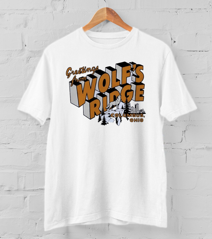 Greetings From Wolf's Ridge Columbus Ohio Wolf And Skyline Scene T-Shirt