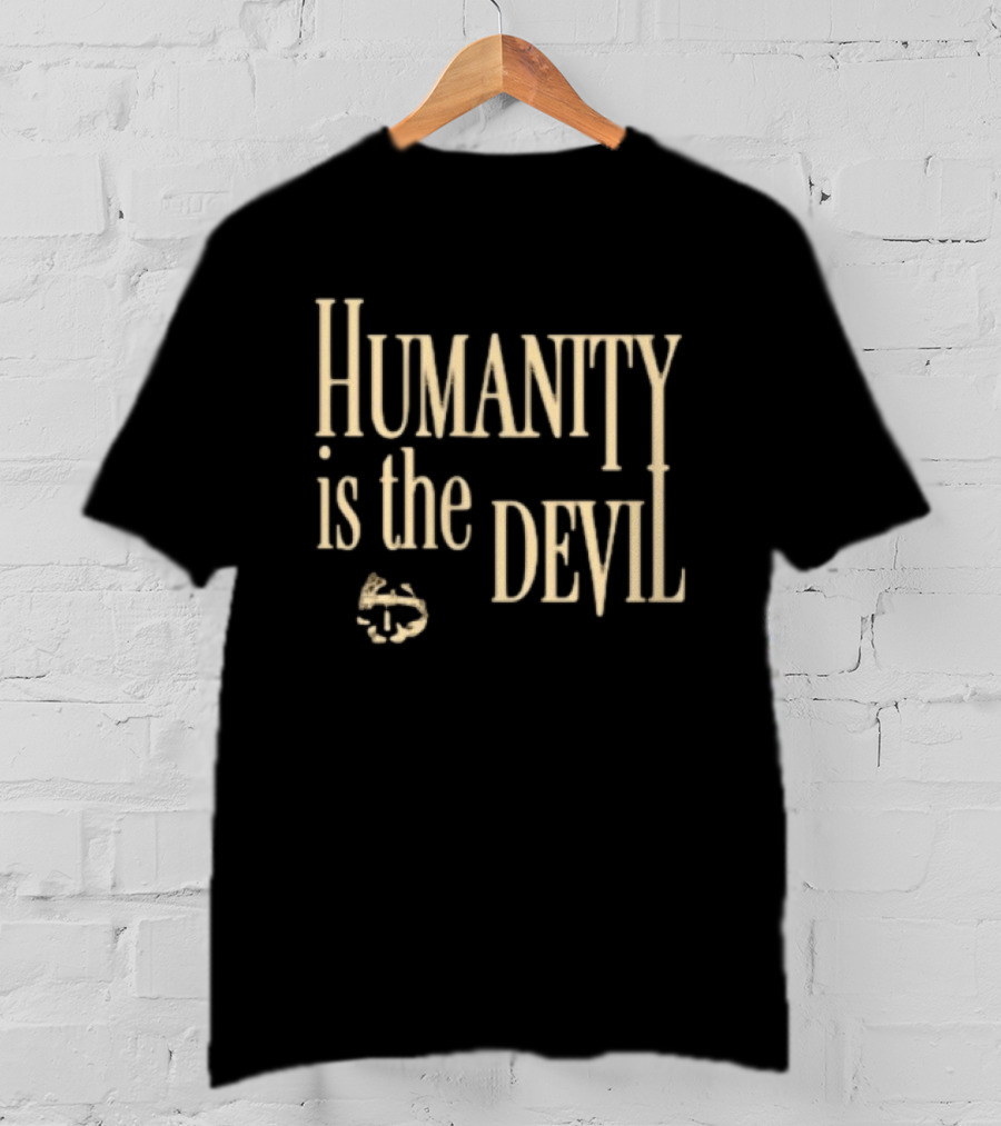 Sacred Deer Store Humanity Is The Devil Integrity T-Shirt