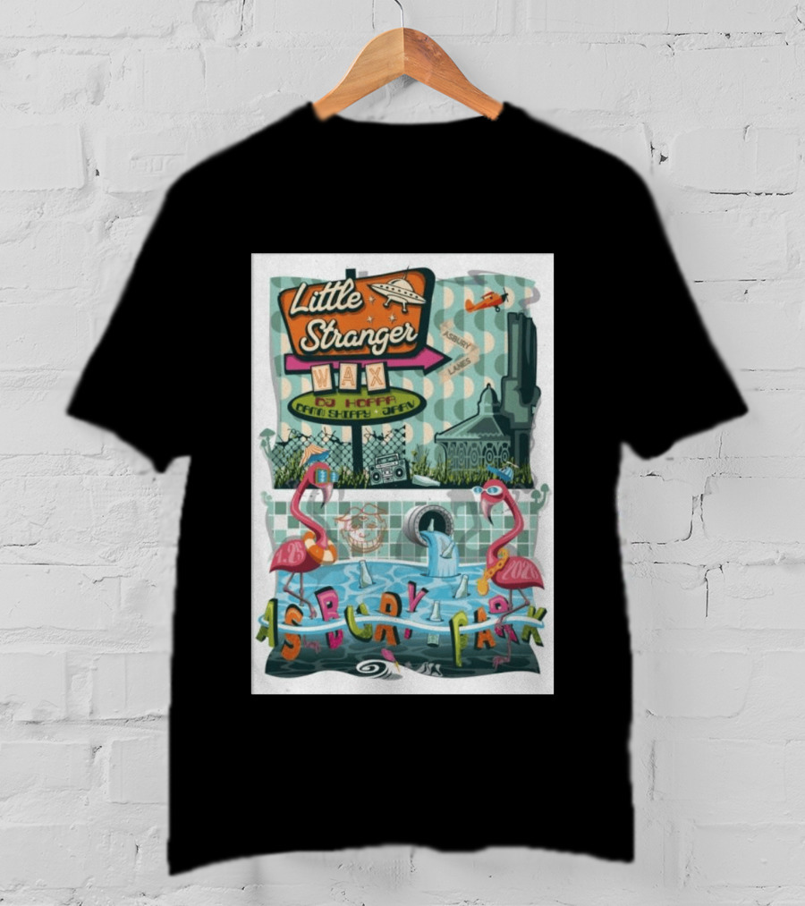 Little Stranger Asbury Park NJ Asbury Lanes DJ HOPPA WAX 7 25 2026 Flamingos T-Shirt